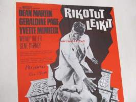 Rikotut leikit - Leken är slut -elokuvajuliste, Dean Martin, Geraldine Page, George Roy Hill