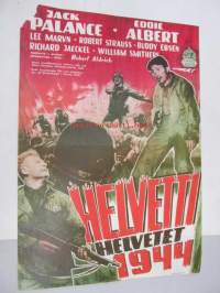 Helvetti 1944 - Helvetet 1944 -elokuvajuliste, Jack Palance, Eddie Albert, Robert Aldrich