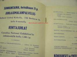 Canadan Suomalaisten XVI Laulu-, Urheilu- ja Osuustoimintajuhlat Heinäkuun 29, 30, 31 p. 1955 Toronto, Ontario -ohjelmavihko