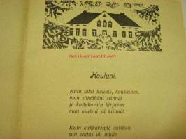 Työn vainioille muistokirja kansakoulusta Valistus