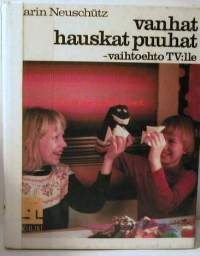 vanhat hauskat puuhat