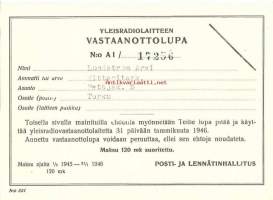 Yleisradiolaitteen vastaanottolupa  - radiolupa 1945-46