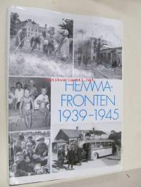 Hemmafronten - Finland under krisgåren 1939-1945 sett med kvinnors och barnens ögon -homefront seen by women and children