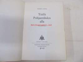 Täällä Pohjantähden alla - osa II. Pehmeä painos, punainen kansi