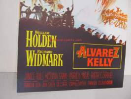 Alvarez Kelly -elokuvajuliste, William Holden, Richard Widmark, Edward Dmytryk