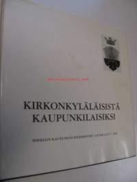 Kirkonkyläläisistä kaupunkilaisiksi (Viikin omistuskirjoitus)