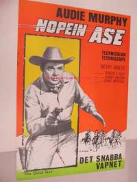 Nopein ase - Det snabba vapnet -elokuvajuliste, Audie Murphy, Merry Anders, Sidney Salkow