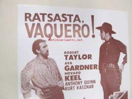 Ratsasta, vaquero! - Rid, vaquero! -elokuvajuliste, Robert Taylor, Ava Gardner, Hovard Keel