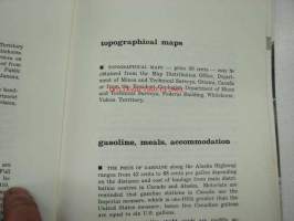 Alaska Highway -Alaskan Valtatien reittiesittely ym., karttoja (Kanadan osuudella)
