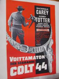 Voittamaton Colt 44 - Den segrande Colt 44 -elokuvajuliste, Macdonald Carey, Audrey Totter, Albert C. Gannaway
