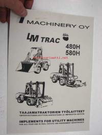 LM-Trac 480H, 580H Taajamatraktorien työlaitteet / Implements for utility machines -myyntiesite