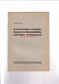 Demokratian merkitys Suomen ja Neuvostoliiton suhteiden kehityksessä