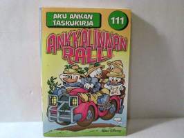 Aku Ankan taskukirja  111  Ankkalinnan ralli