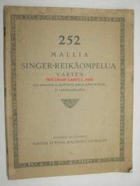 252 mallia Singer-reikäompelua varten