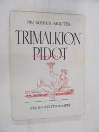 Trimalkion pidot