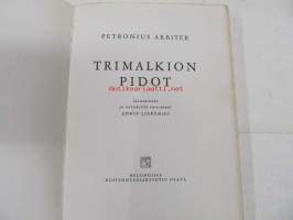Trimalkion pidot