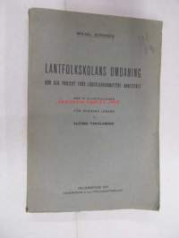 Lantfolkskolans omdaning. Rön och projekt från läroplankommiténs arbetsfält