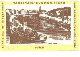 Varsinais-Suomen Tikku, Turku -tulitikkuetiketti