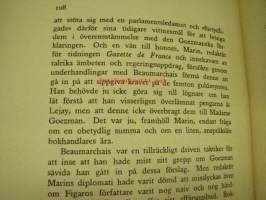 Beaumarchais  Äventyrare - Stridsman - Författare