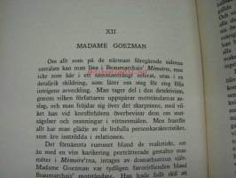 Beaumarchais  Äventyrare - Stridsman - Författare