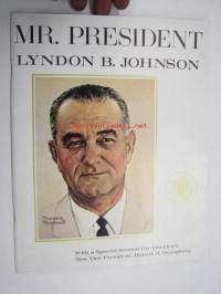 Mr. President Lyndon B. Johnson / Mr. Vice-President Hubert Humphrey