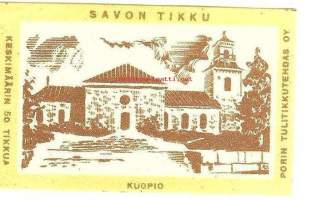 Savon Tikku, Kuopio - tulitikkuetiketti