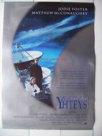 Ensimmäinen yhteys on vuonna 1997 julkaistu Robert Zemeckisin ohjaama elokuva, pääosassa Jodie Foster, elokuvajuliste 42x59 cm