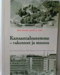 kansantaloutemme -rakenteet ja muutos