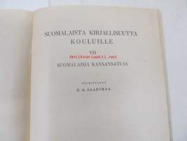 Suomalaisia kansansatuja - Suomalaista kirjallisuutta kouluille VII