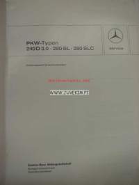 Mercedes-Benz PKW-typen 240 3.0 D, 280 SL, 280 SLC
