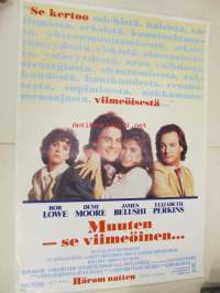 Muuten - se viimeöinen... -elokuvajuliste, Rob Lowe, Demi Moore, Edward Zwick