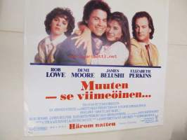 Muuten - se viimeöinen... -elokuvajuliste, Rob Lowe, Demi Moore, Edward Zwick