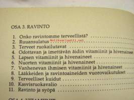 Terveyttä ja pitkää ikää vitamiineista ja hivenaineista