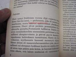 Mitä Shaw todella sanoi
