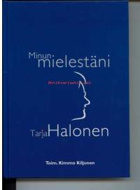 Minun mielestäni Tarja Halonen