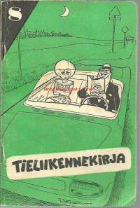 Tieliikennekirja : Autokatsastusmiesten yhdistys r.y:n tarkastama oppikirja / (Toim. Henrik Lundsten ja Teuvo Mettälä).