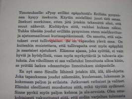 Elämäsi edessä - Naisten Raittiuskeskuksen julkaisu rippikoululaisille -kansikuvitus todennäköisesti Martta Wendelin? (ei signeerattu eikä mainita kuvittajana)