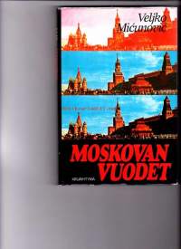 Moskovan vuodet