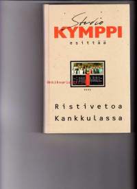 Studio Kymppi esittää Ristivetoa Kankkulassa