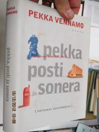 Pekka, Posti ja Sonera [kertomus tosielämästä]