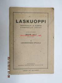 Laskuoppi kiertokoulua ja alempaa kansakoulua varten II Laskuharjoituksia oppilaille