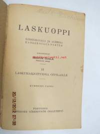 Laskuoppi kiertokoulua ja alempaa kansakoulua varten II Laskuharjoituksia oppilaille