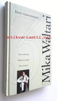 Kolme pienoisromaania, 1997.Sellaista ei tapahdu -pienoisromaanissa nimettömäksi jäävä mies astuu lentokoneeseen vuonna 1939. Lentokone putoaa nimettömäksi