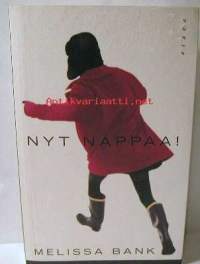 Nyt nappaa !