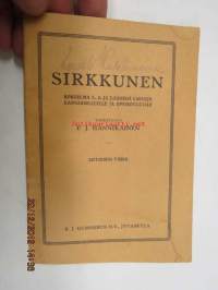 Sirkkunen - Kokoelma 1-, 2-, ja 3-äänisiä lauluja kansakouluille ja oppikouluille toimittanut P.J. Hannikainen - Seitsämäs vihko