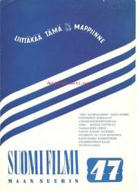 Suomi filmi, maan suurin  nro 47 - 1952 - liittäkää tämä S-filmi mappiinne