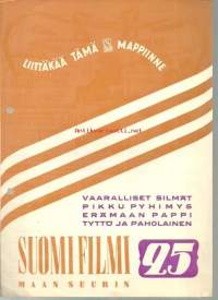 Suomi filmi, maan suurin,  nro 25 - 1948 - liittäkää tämä S-filmi mappiinne