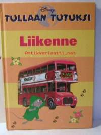 Tullaan tutuksi Liikenne