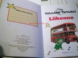 Tullaan tutuksi Liikenne