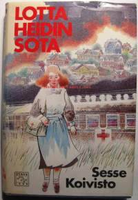 Lotta Heidin sota, 1983. 1.p. (sota, sairaalalotta, talvisota, jatkosota)
